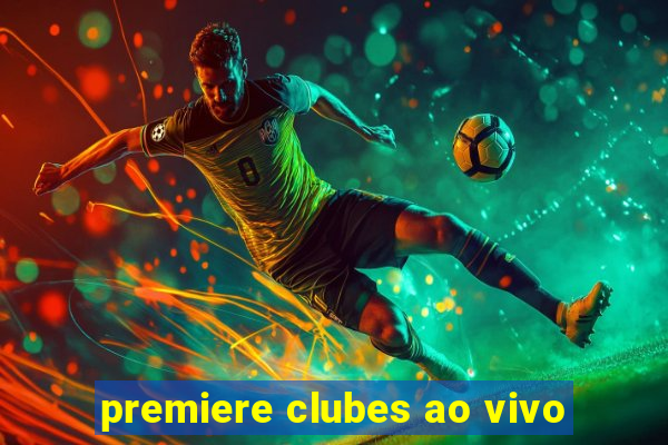 premiere clubes ao vivo